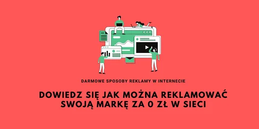 Jak promować firmę w Internecie? Poznaj darmowe metody! - Obrazek wpisu